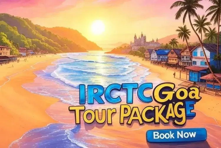 IRCTC Goa Tour Package