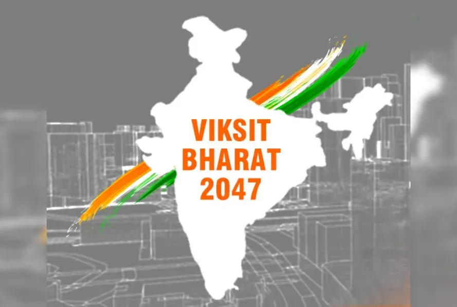 विकसित भारत 2047