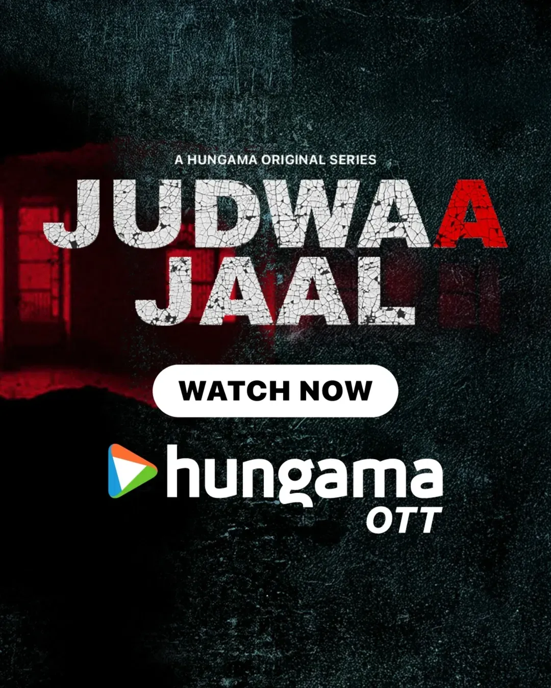 Hungama OTT’s Gripping Crime Thriller 'Judwaa Jaal'