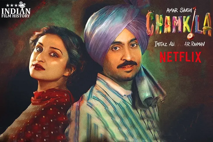 Trailer OUT- Upcoming Movie Amar Singh Chamkila Starring Diljit Dosanjh And  Parineeti Chopra To Stream On Netflix | Indian Film History