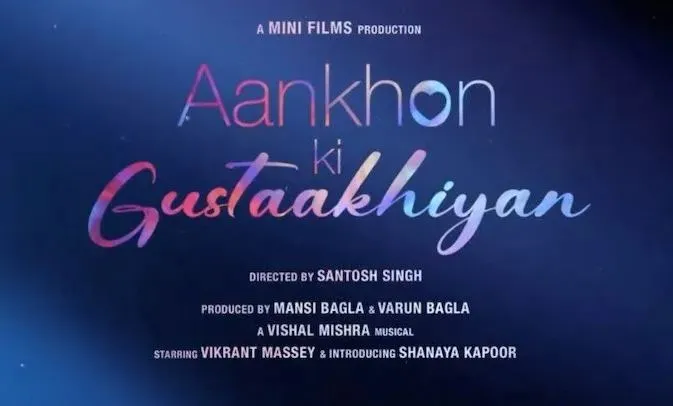 Aankhon Ki Gustakhiyan