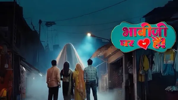 &TV Presents Bhabiji Ghar Par Hai 2.0 &ndash; Comedy, Chaos, and a Supernatural  Twist! - Filmibeat