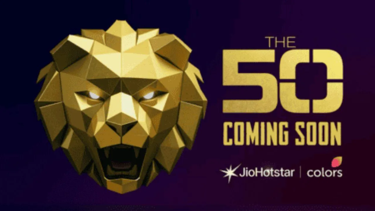 Colors TV's New Reality Show 'The 50' Finally Gets A Release Date; Check  Out Celebrities Approached