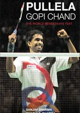 The biography of Gopi Chand