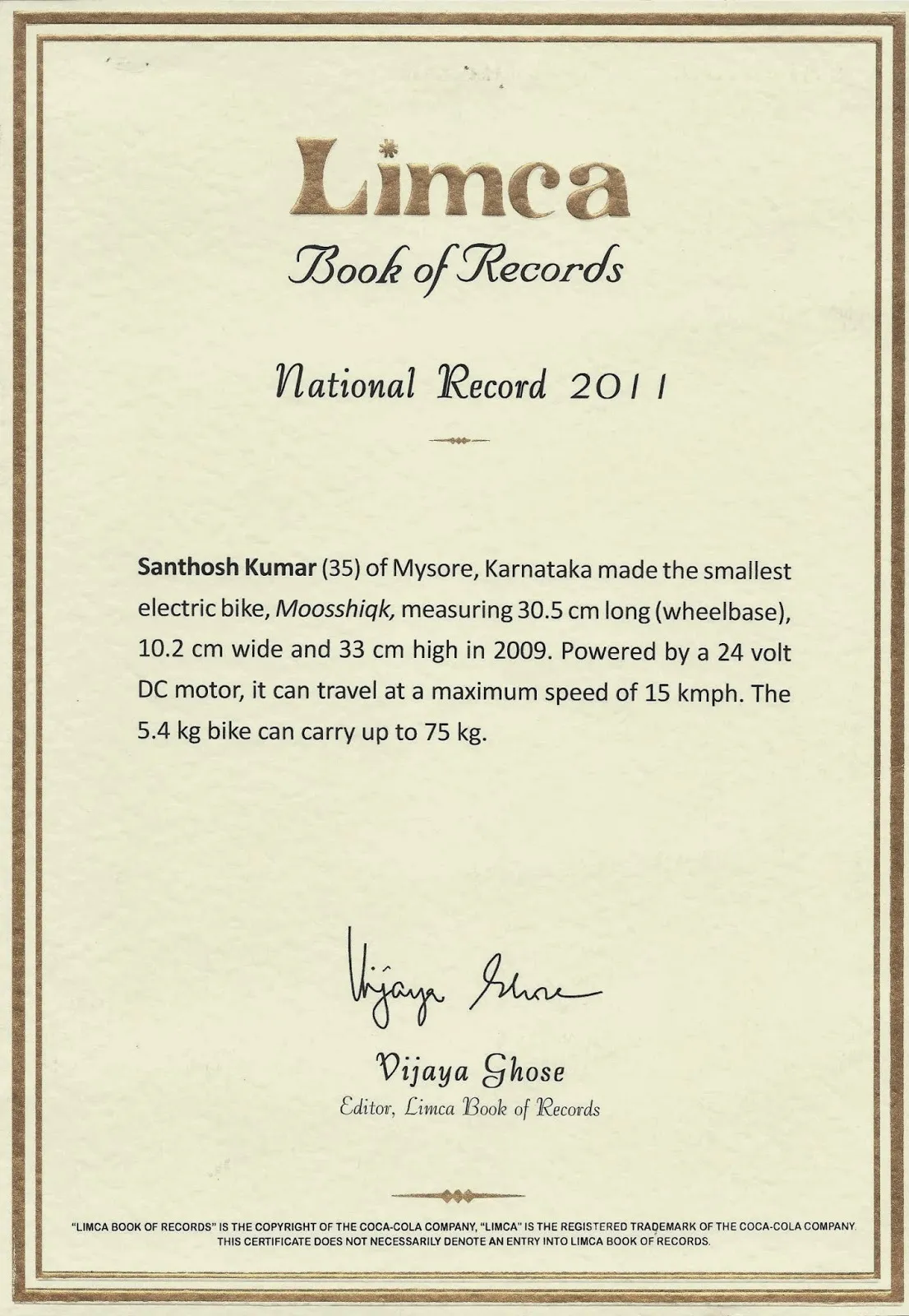Santhosh has his name in Limca Book of Records for his small E-bike Moosshiqk.