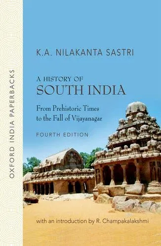 A History of South India by  Sastri K.A.Nilakanta<br />

