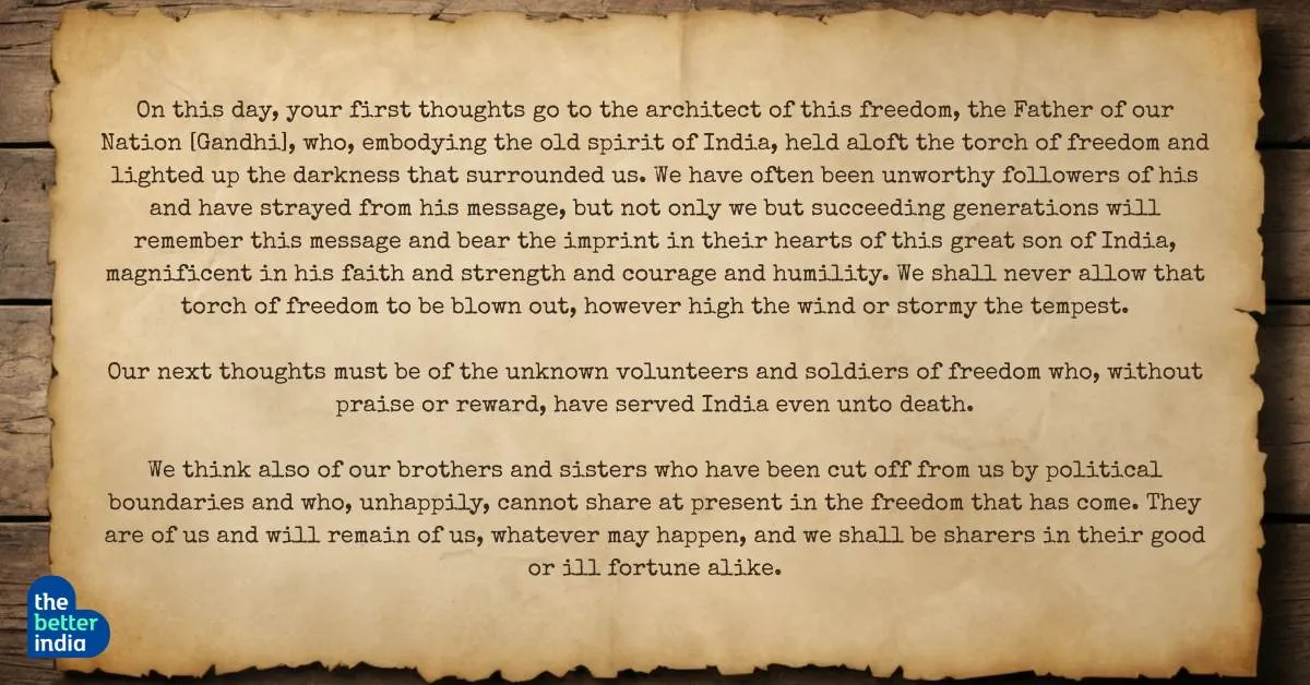 Through his speech, Nehru urged every citizen to lead with power and purpose