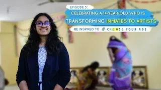 Episode 3: Celebrating A 14-Year Old Who Is Transforming Inmates Into Artists