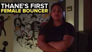 Shamiksha Kamble: Thane's First Female Bouncer