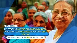 Episode 6: Celebrating 86-Year-Old Saroja Banappa Who Didn't Let Loneliness Reduce Her Zest For Life