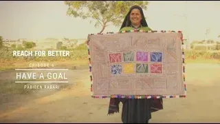 Reach For Better: Episode 6 - Have A Goal