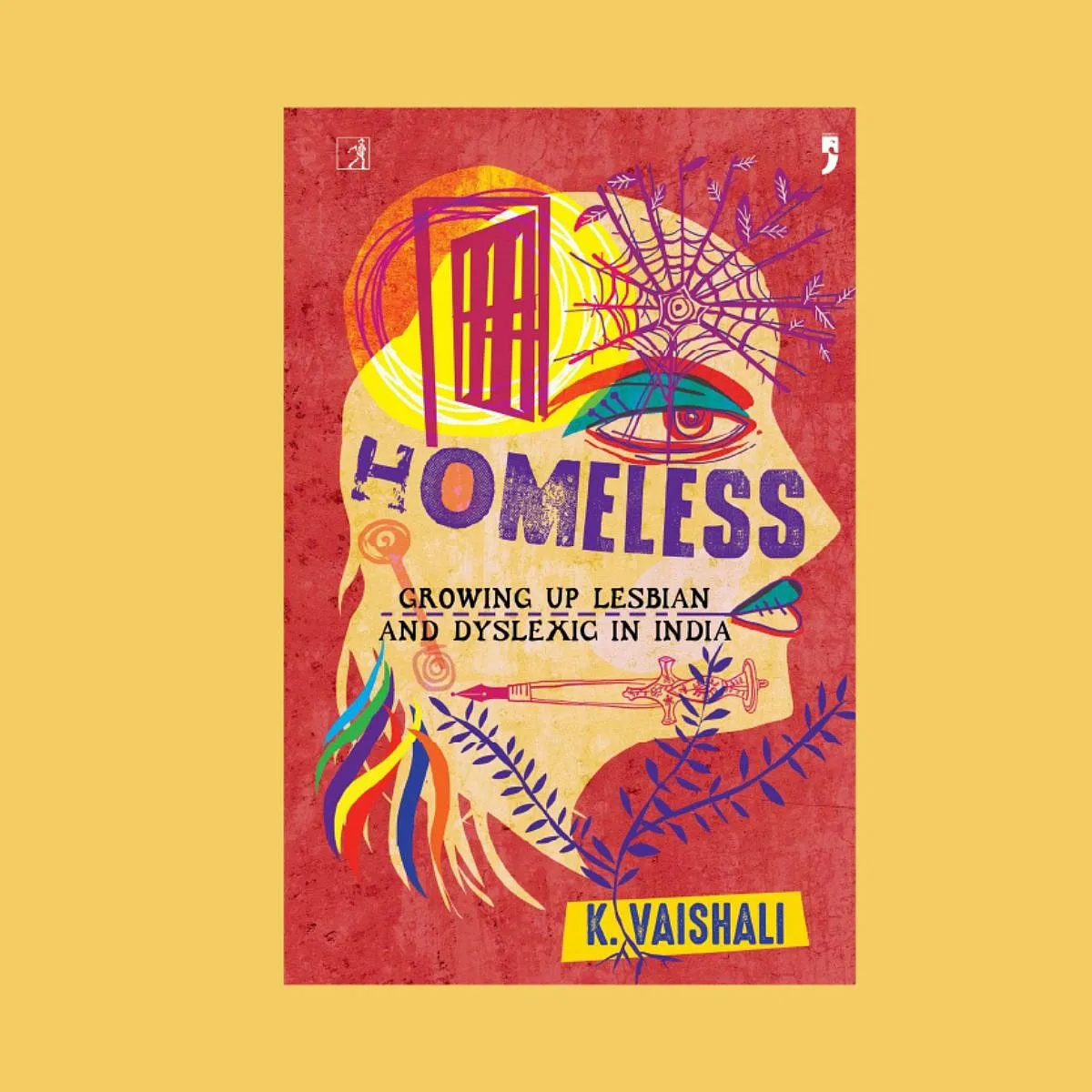 Homeless: Growing Up Lesbian and Dyslexic in India by K. VaishaliThis memoir documents the author’s days spent introspecting in her own company as she is forced to leave her Mumbai home after coming out to her mother as lesbian; at first, in a co-rented flat in Ahmedabad and then in a UoH hostel, left to fend for herself devoid of the comforts, yet burdened with the ongoing challenges of dyslexia and dysgraphia. The memoir, for the major part, revolves around this conflict—a type of parenting, the end goal of which is to prepare children for marriage and reproduction, or simply, to affirm that their children are as capable and qualified as children of other community members.Publisher: Simon & Schuster India 
