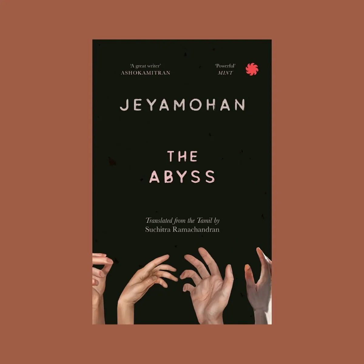 The Abyss by JeyamohanPothivelu Pandaram is known as a successful and God-fearing man in town—he has a loyal wife, three daughters and ample money to pay for their dowries. However, it is an open secret that a tawdry yet deeply profitable trade fuels his success—for he owns a group of physically deformed beggars and places them outside various temples to make money for him. The beggars are mere ‘items’ to Pandaram, hardly human, to be bought and sold like cattle. But when the novel descends into their world—the world of the ‘abyss’—and places the reader in their midst, it takes a marvellous, unexpected turn.Publisher: Juggernaut Books 
