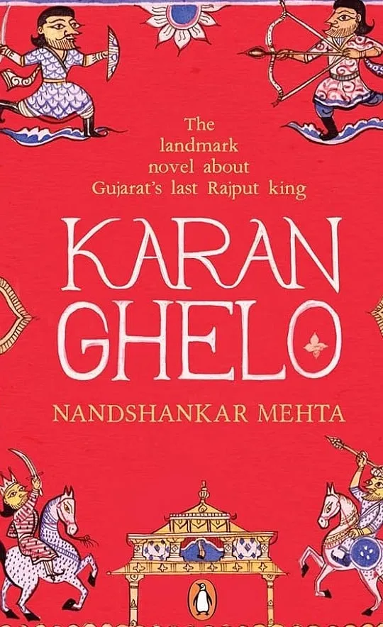 Nandshankar Mehta's historical novel by one of the pioneers of Gujarati literature, and was translated to English in 2015 by Tulsi Vatsal and Aban Mukherji  