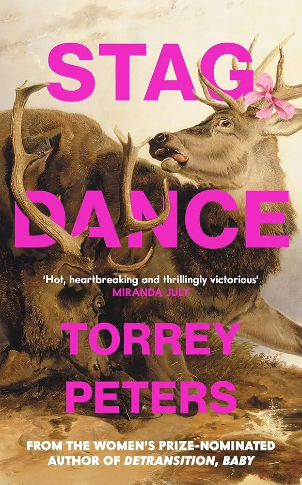 Stag Dance by Torrey Peters