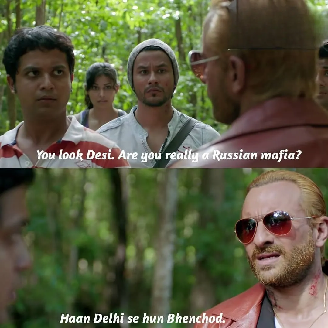 A still from the Go Goa Gone, which popularised the phrase 'Haan Dilli Se Hun Bhenchod', to depict how sexist language became cool and integral to the identity of the people of India's capital city, despite containing gendered cuss words