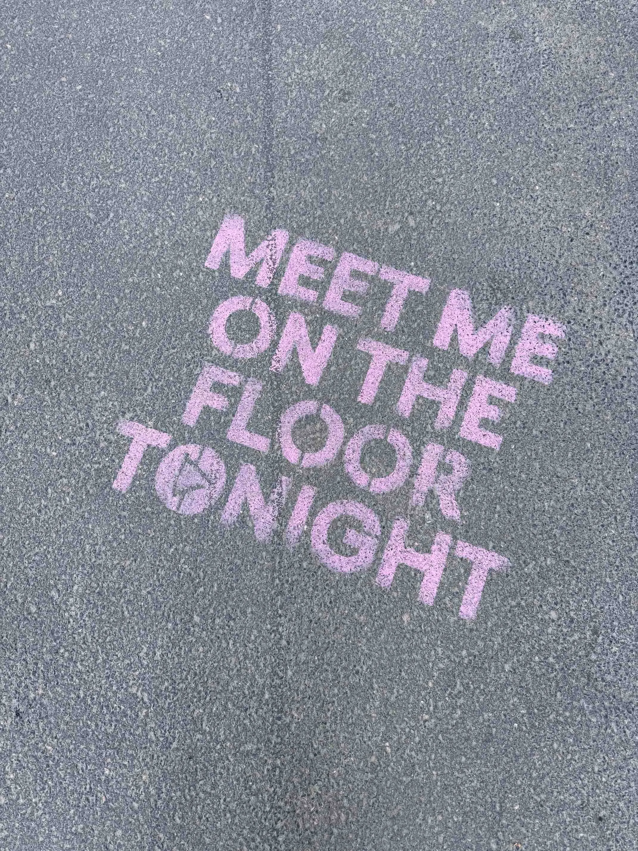 Street art that says 'meet me on the floor tonight' to show how flirting in India when consent and flirting go hand in hand, can be healthy
