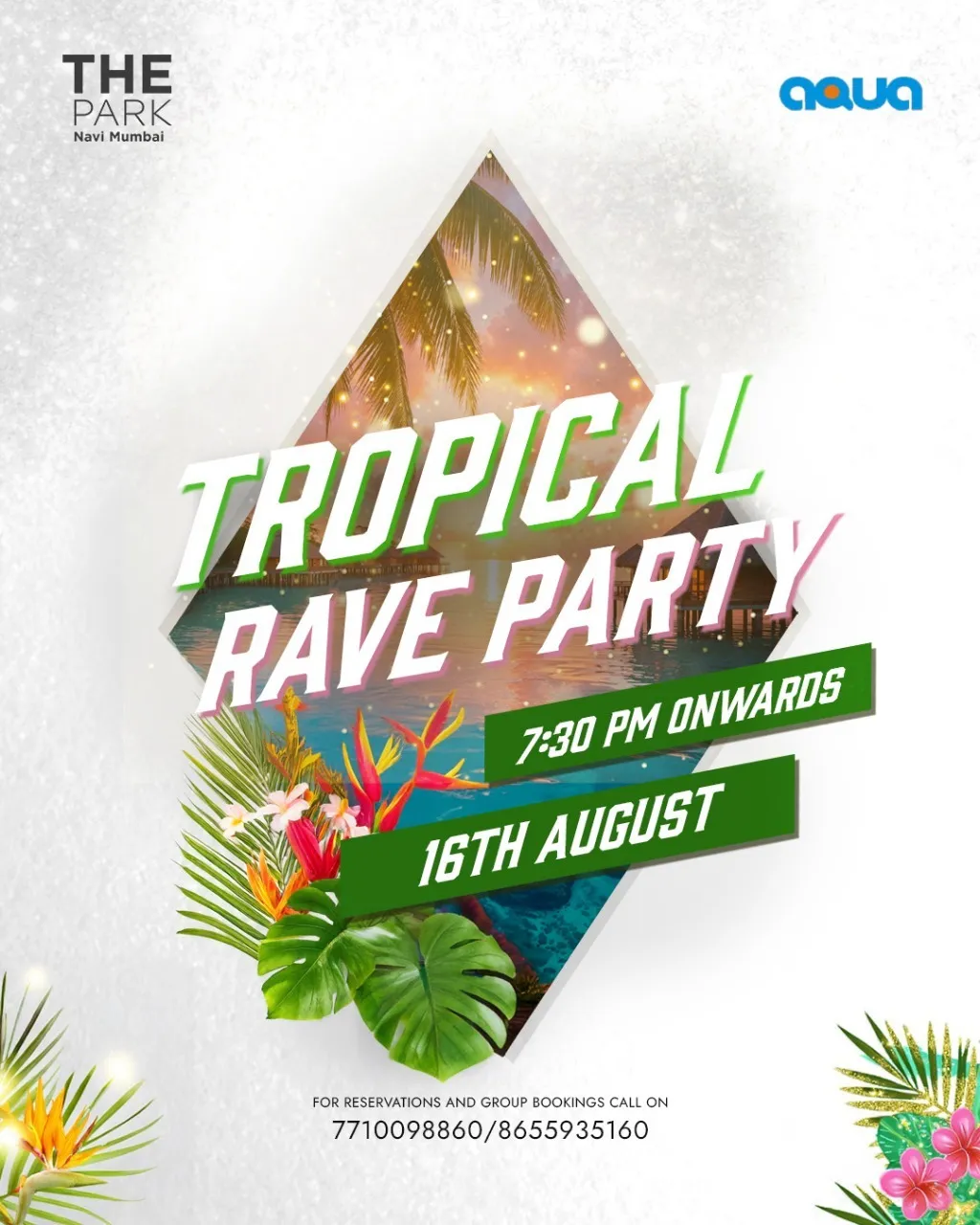 The Park Navi Mumbai - Tropical Rave Party