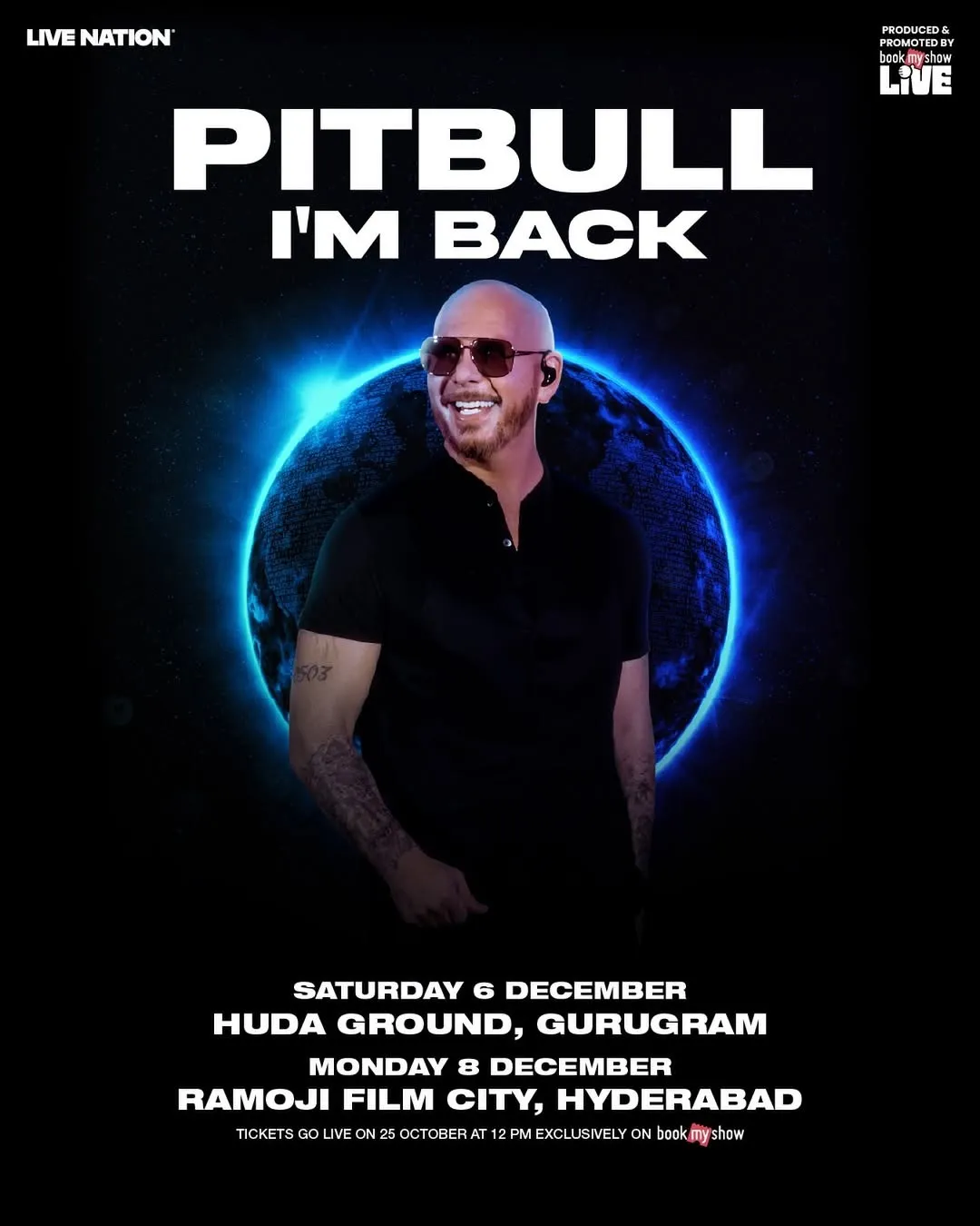 Mr. Worldwide is JUMPIN’ to India with his tour, Pitbull- I’m Back⚡️Gurgaon and Hyderabad, get r