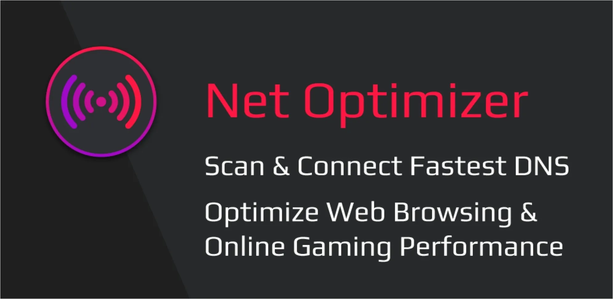 Net optimizer