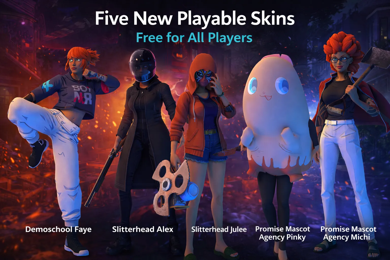 Five free skins