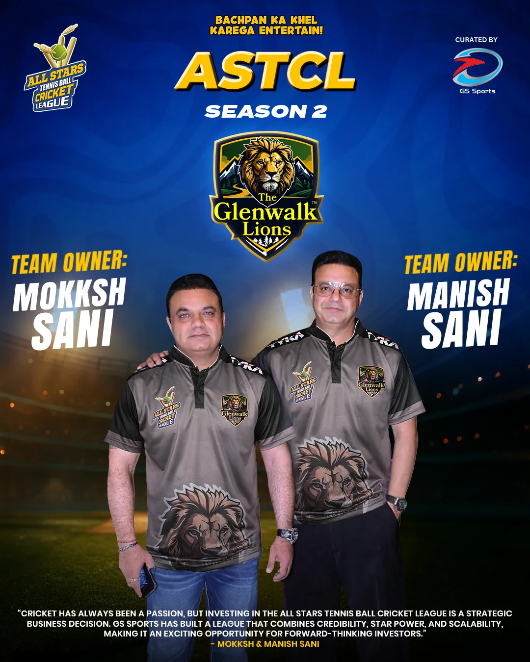 Mokksh Sani & Manish Sani - The Glenwalk Lions