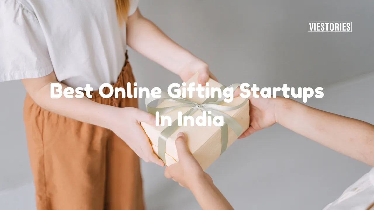 Best Online Gifting Startups In India for 2026