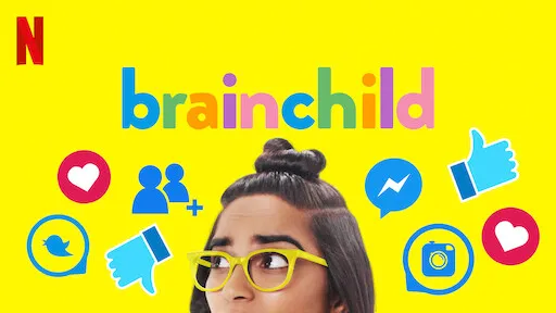 Brainchild on Netflix 