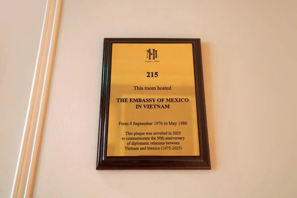 The plaque is mounted outside Room 215 at Sofitel Legend Metropole Hanoi which hosted the Embassy of Mexico in Vietnam from 1976 to 1980