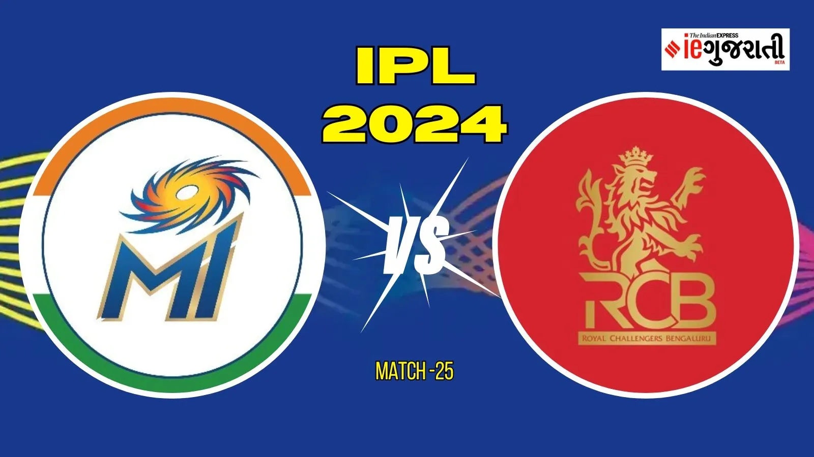 Mumbai Indians vs Royal Challengers Bengaluru Playing 11 Prediction: મુંબઈ વિ. બેંગલોર, આઈપીએલની 25મી મેચ