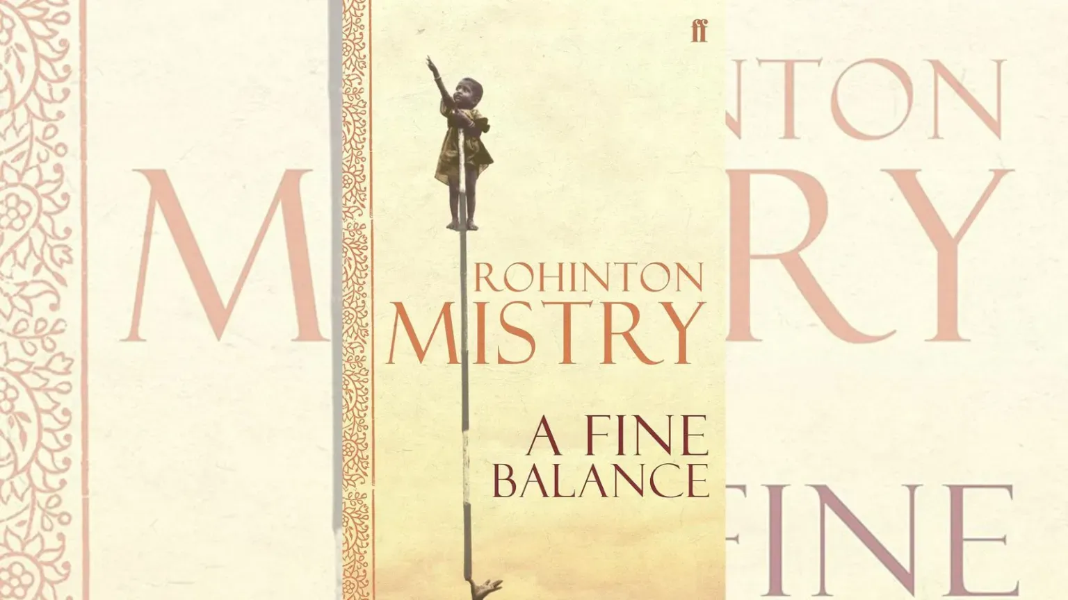 Book on Indian Emergency A Fine Balance by Rohinton Mistry | ભારતીય કટોકટી પર રોહિન્ટન મિસ્ત્રી દ્વારા લિખિત બુક અ ફાઇન બેલેન્સ
