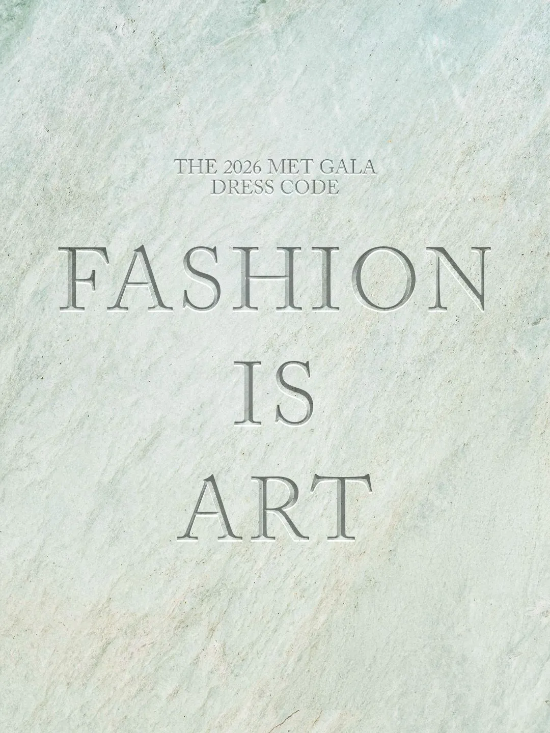 The 2026 Met Gala Dress Code "Fashion is Art" Leaves Much to the  Imagination | Vogue