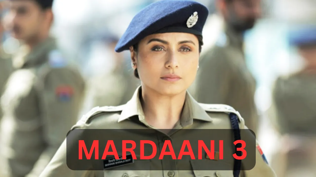 Mardaani 3
