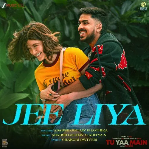 Jee Liya (From "Tu Yaa Main") - JioSaavn - Listen to New & Old Indian &  English Songs. Anywhere, Anytime.