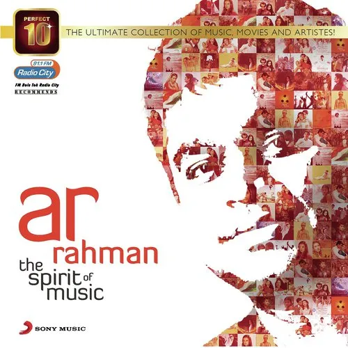 Perfect 10: AR Rahman - The Spirit of Music - JioSaavn - Listen to New & Old Indian & English Songs. Anywhere, Anytime.