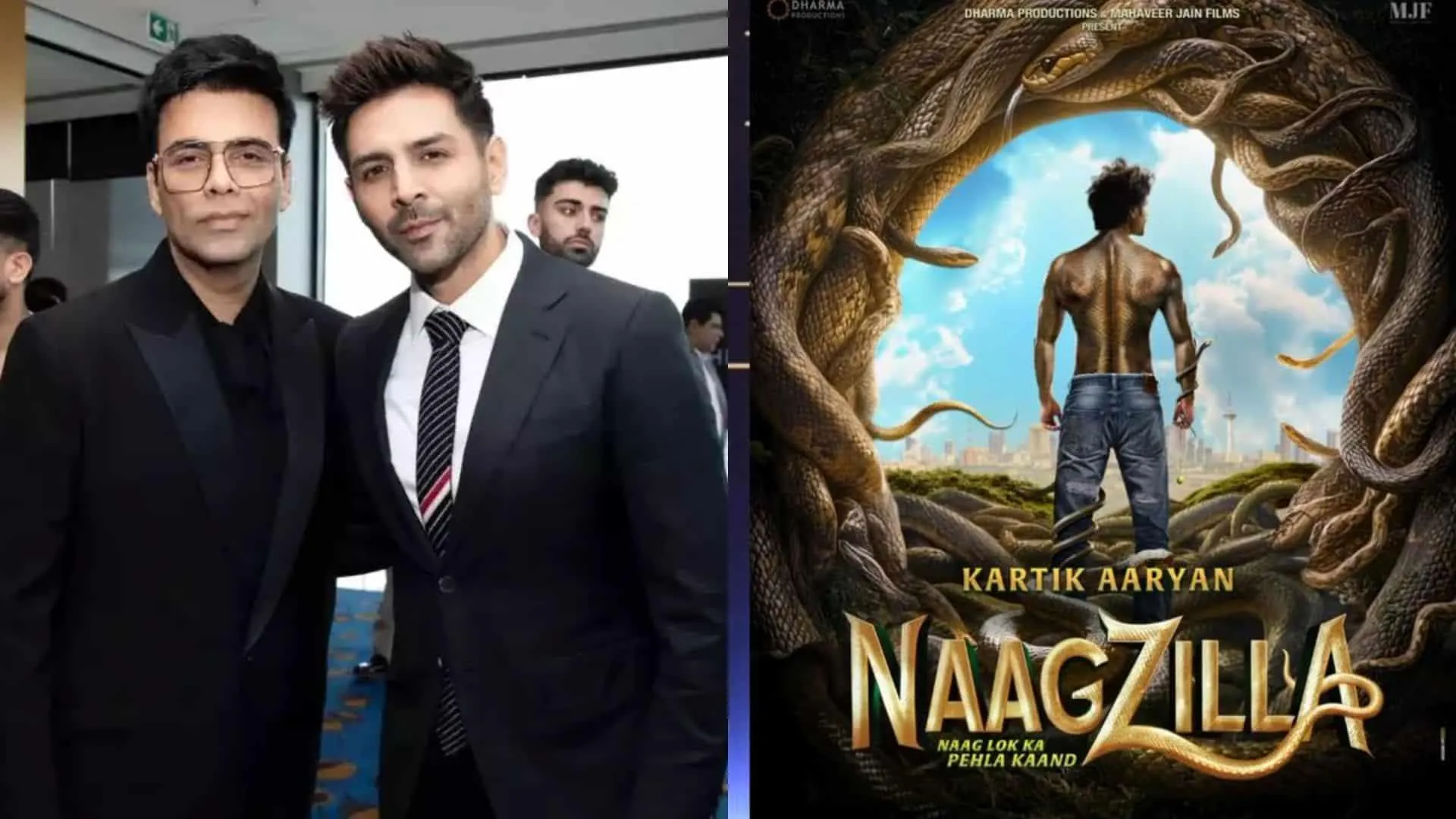 Kartik Aaryan-Karan Johar Naagzilla Attracts Scepticism