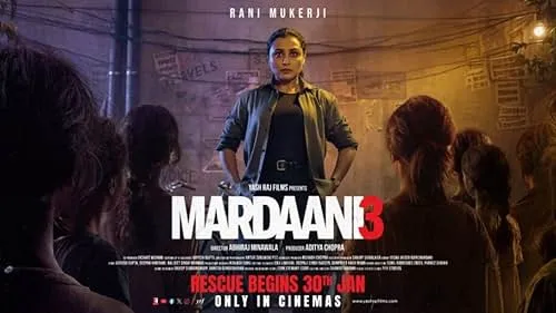 Yash Raj Films unveils the Trailer of Rani Mukerji's Mardaani 3, marks the  start of the 30th year anniversary celebration of India's cinematic icon! -  IMDb