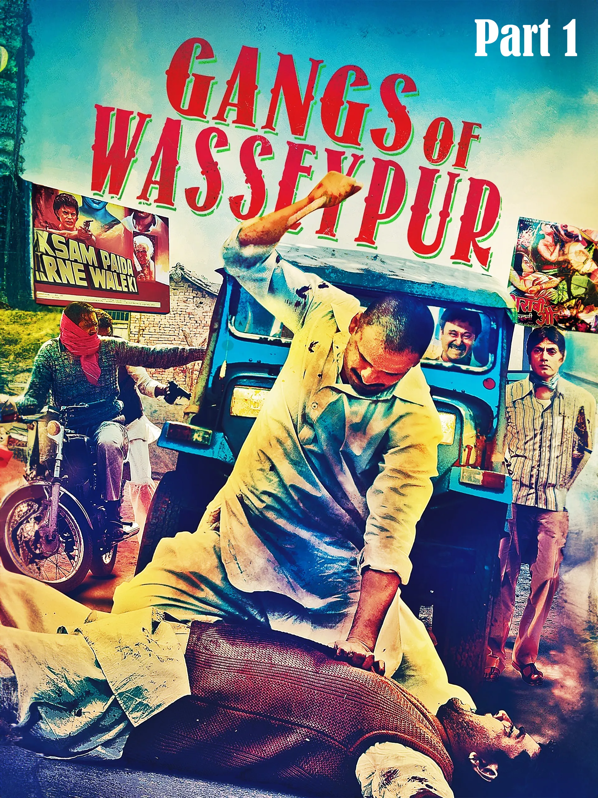 Prime Video: Gangs of Wasseypur : Part 1