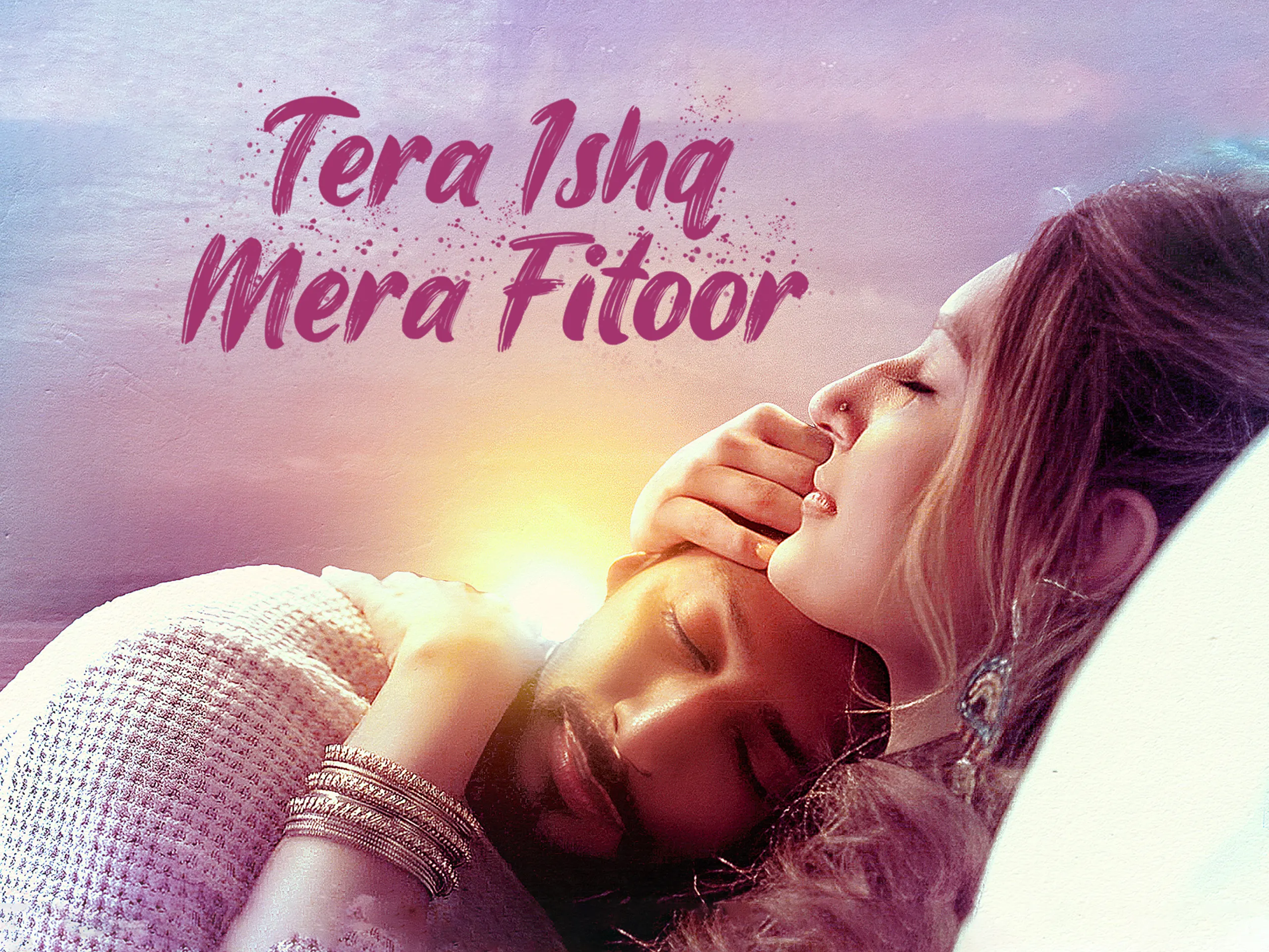 Prime Video: Tera Ishq Mera Fitoor - Season 1