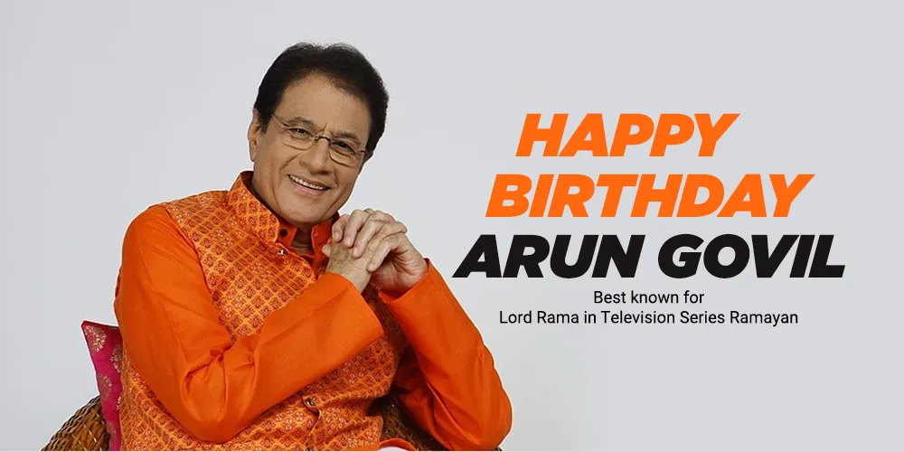 Happy Birthday Arun Govil 