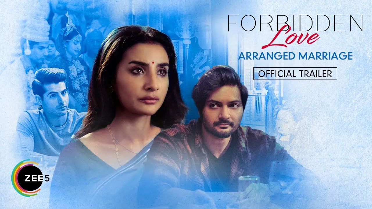 Zee5 पर नई फ़िल्मों की सीरीज में 4 बड़े डायरेक्टर्स आपको अनोखी सौगात दे रहे  हैं - Zee5 new film Forbidden Love series Arranged Marriage by Pradeep  Sarkar, Anamika by Priyadarshan, Ali