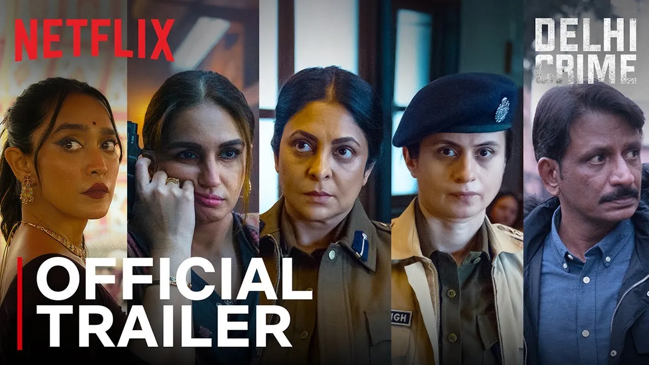 Delhi Crime: Season 3 | Official Trailer | Shefali Shah, Huma Qureshi,  Rasika Dugal | Netflix