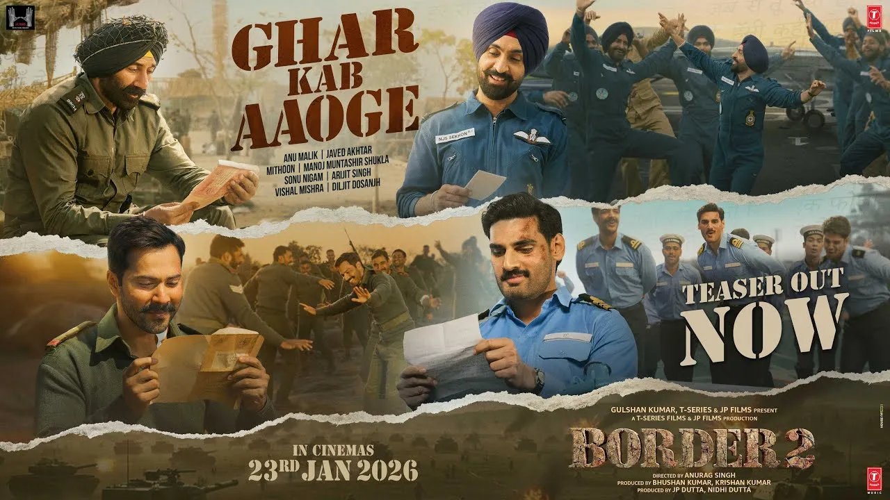 BORDER 2: Ghar Kab Aaoge Teaser|Sunny  D,Varun,Diljit,Ahan|Anu,Mithoon,Javed,Sonu,Arijit,Vishal,Manoj