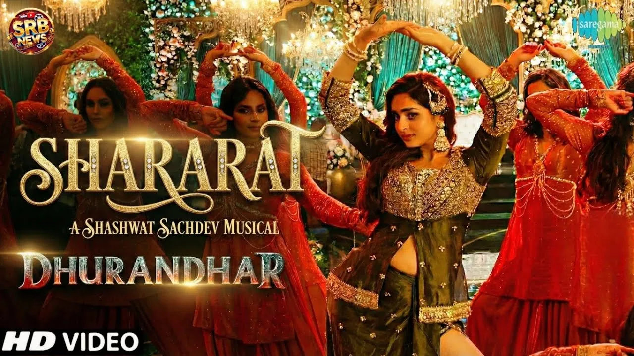 Shararat Song Ayesha Khan Dhurandhar | Krystle D'Souza | Ranveer Singh |  Video Song Release Update