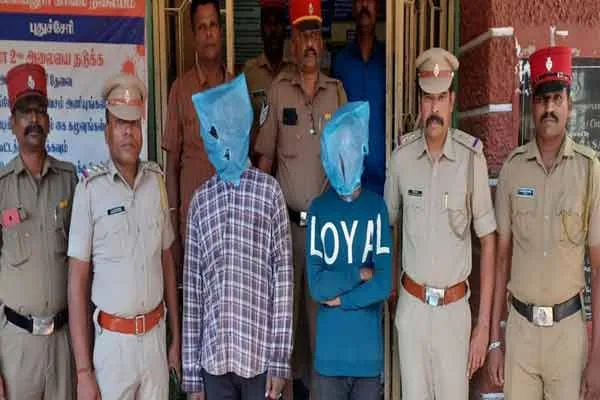 pondicherry issue arrested two persons 
