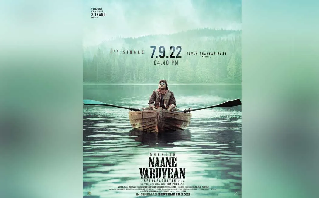 dhanush naane varuven first single update released