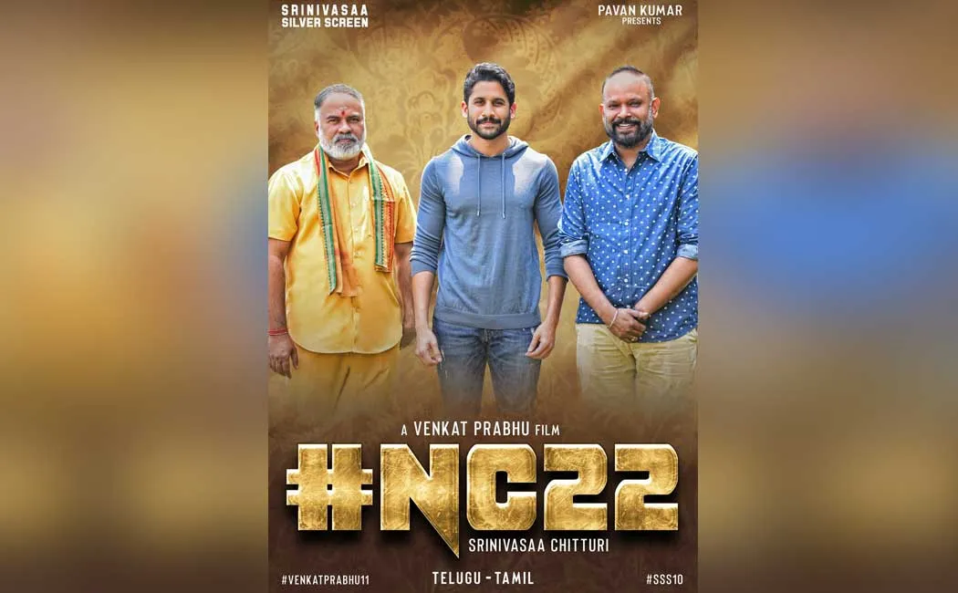 Naga chaitanya nc22film directed by Venkat Prabhu