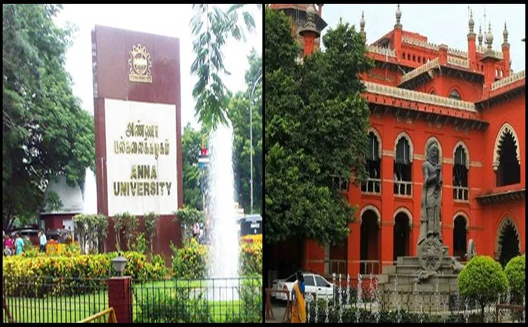  Anna University issue - Madras High Court order 