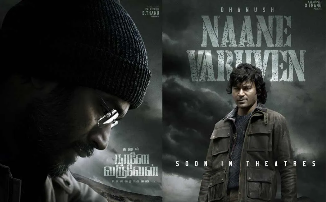 selvaraghavan, dhanush in 'Nane Varuven' - New update release with poster