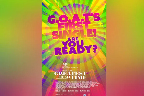 vijay venkat prabhu the goat  movir first single update